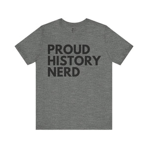 History Nerd Tee