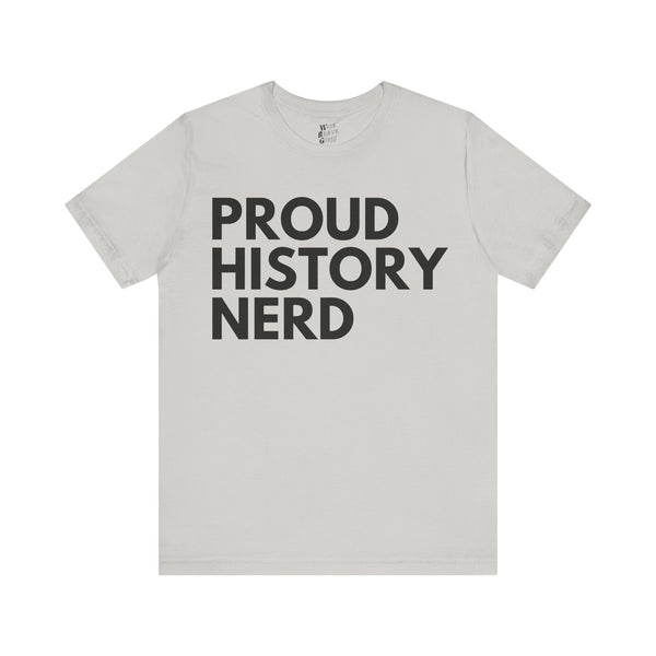 History Nerd Tee