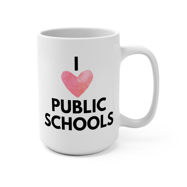 I Heart Public Schools Mug