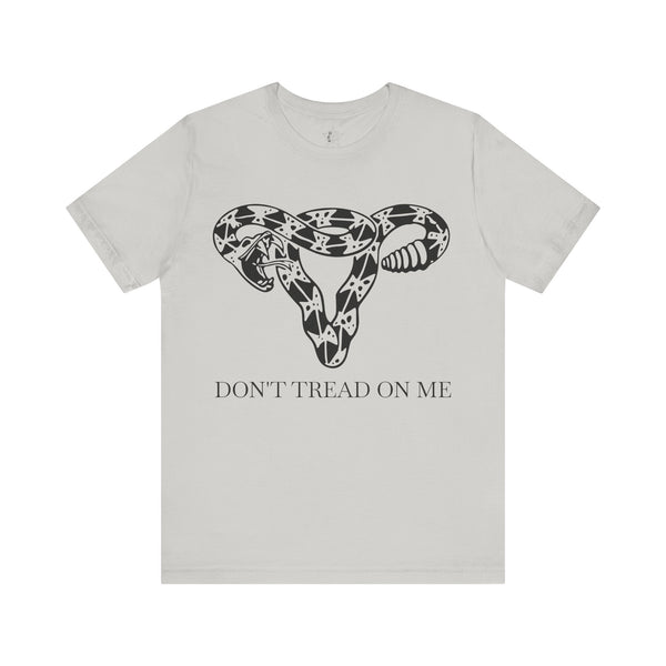 Don't Tread On Me Tee