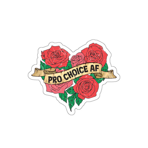 Pro-Choice AF Sticker