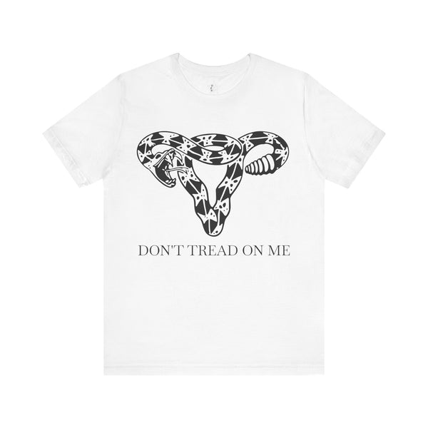 Don't Tread On Me Tee