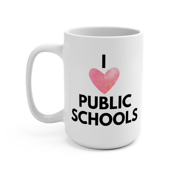 I Heart Public Schools Mug