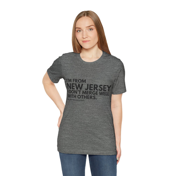 I'm From New Jersey Tee