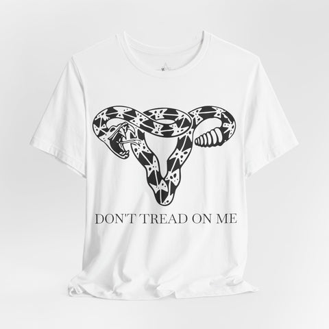 Don't Tread On Me Tee