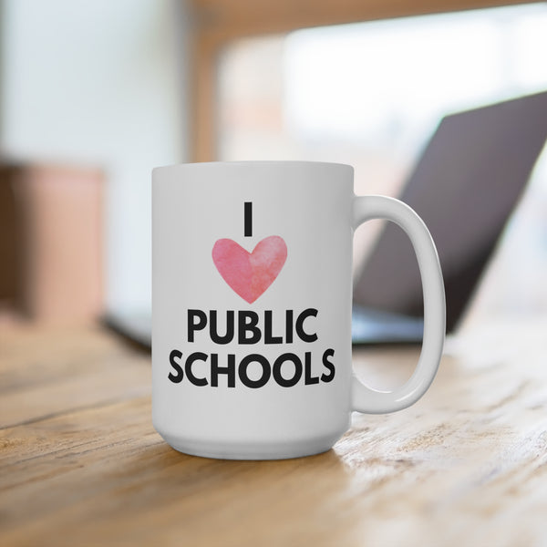 I Heart Public Schools Mug