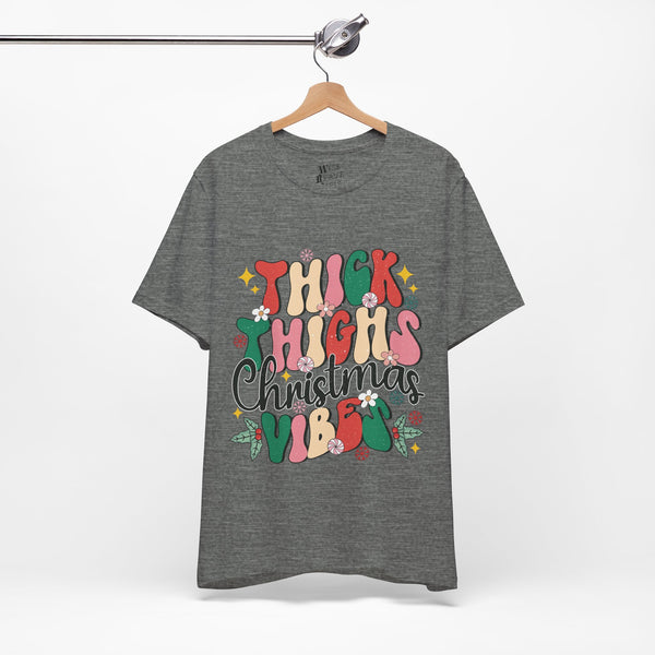 Thick Thighs Christmas Vibes Tee