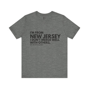 I'm From New Jersey Tee