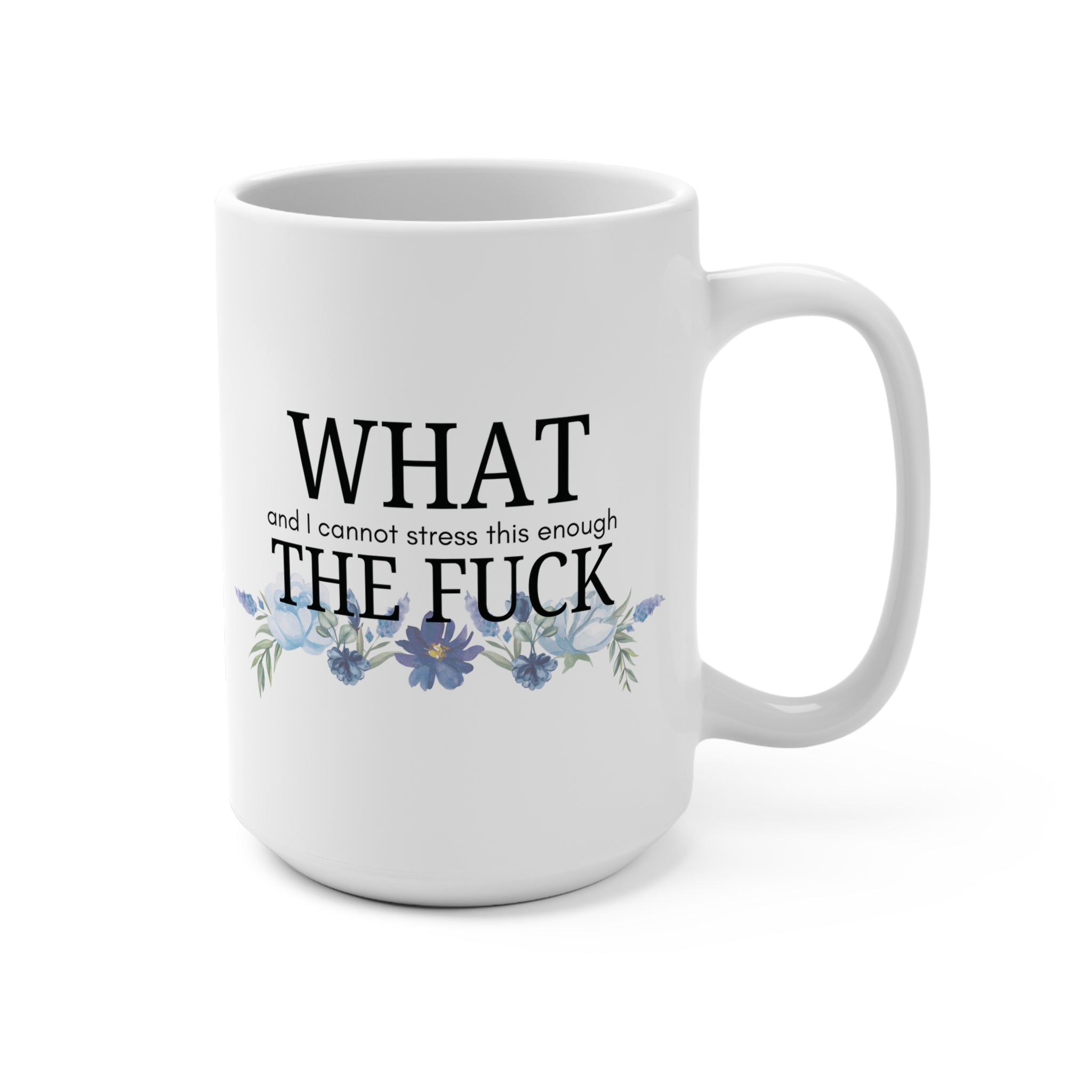 What the F*ck Mug