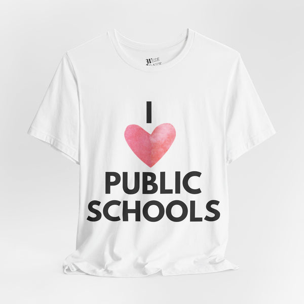 I Heart Public Schools Tee