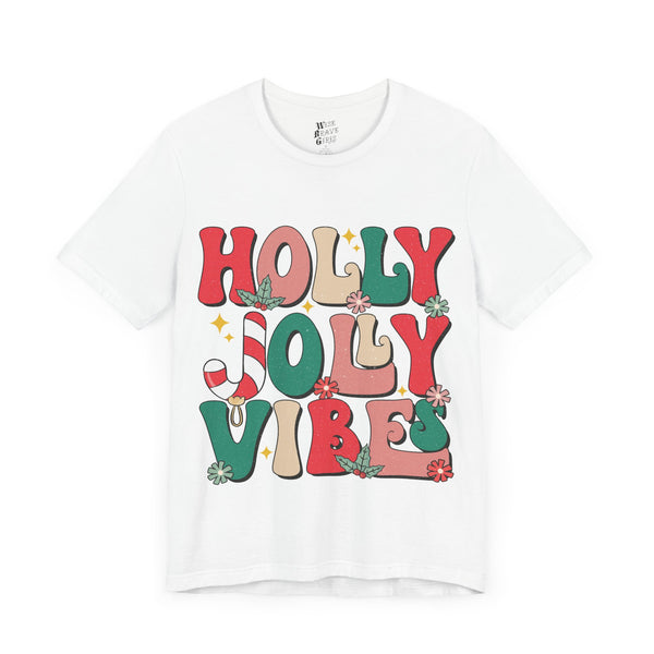 Holly Jolly Vibes Tee