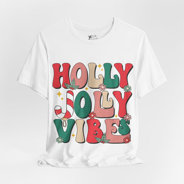 Holly Jolly Vibes Tee